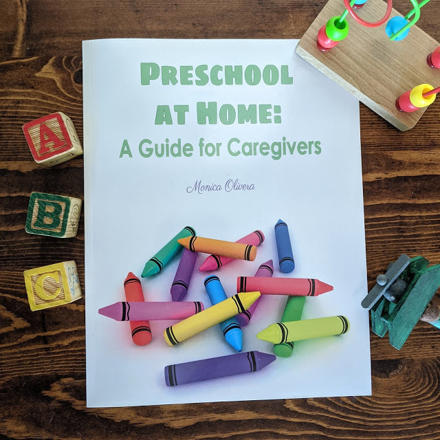 Preschool at Home: A Guide for Caregivers
