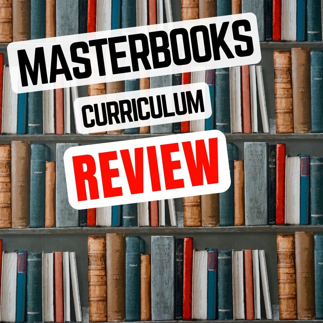 Masterbooks History Curriculum A Review of This Homeschool Program