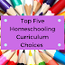 Top Five Homeschooling Curriculum Choices