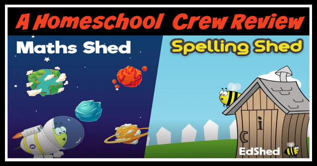 Math Shed and Spelling Shed (A Homeschool Crew Review)