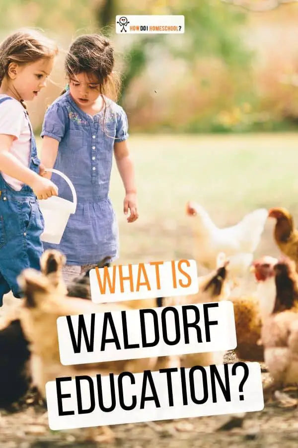 Waldorf Homeschooling Method: A Complete Guide