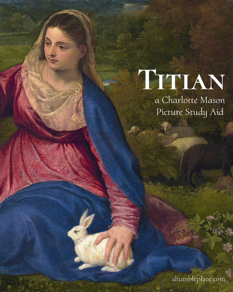 Charlotte Mason Picture Study Aid: Titian