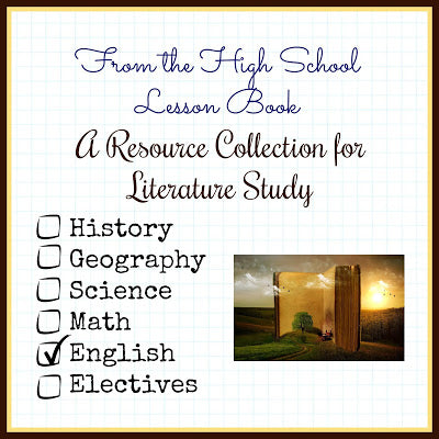 From the High School Lesson Book - A Resource Collection for Literature Study