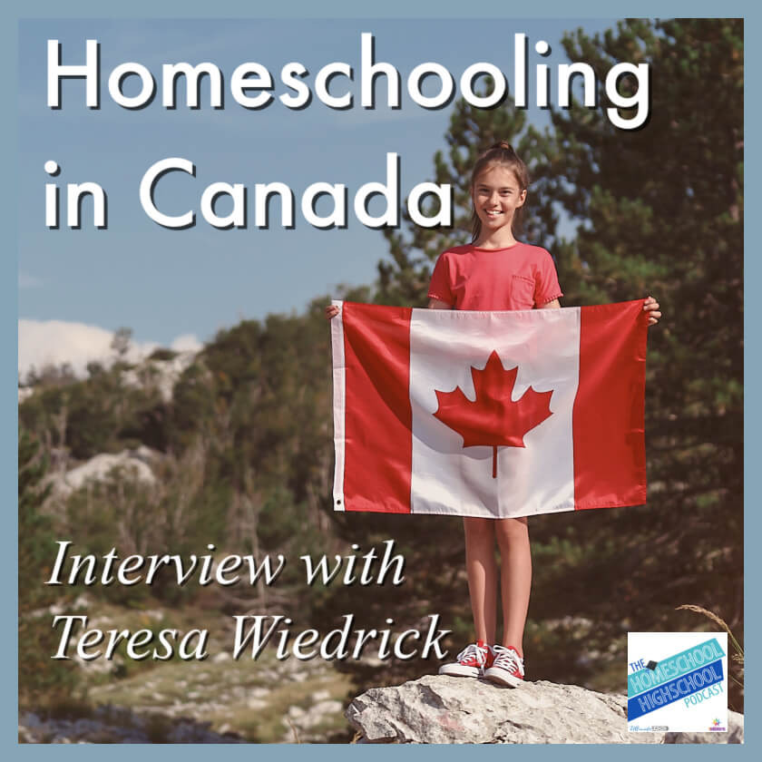 Homeschooling in Canada, Interview with Teresa Wiedrick