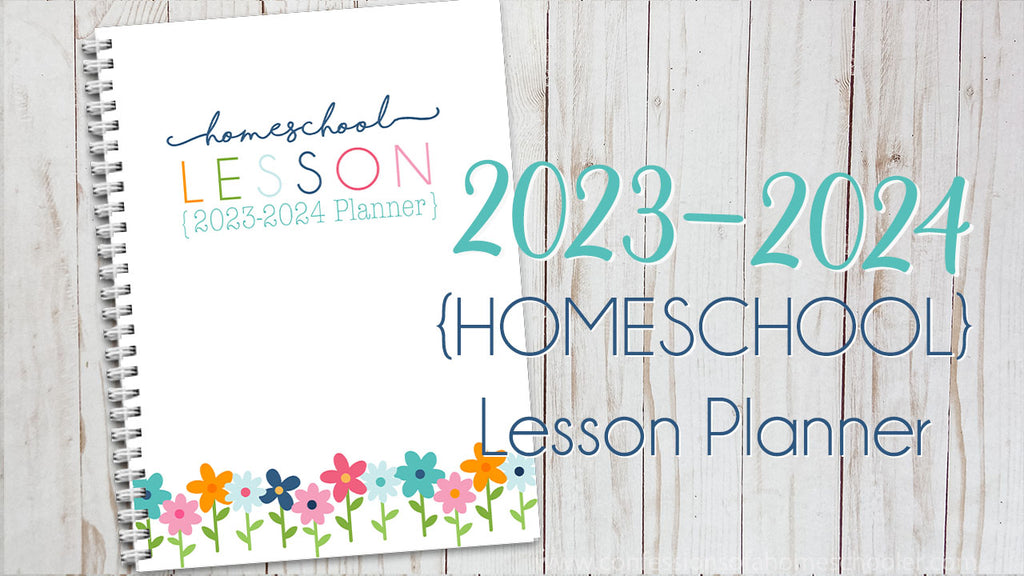 2023-2024 Homeschool Lesson Planner